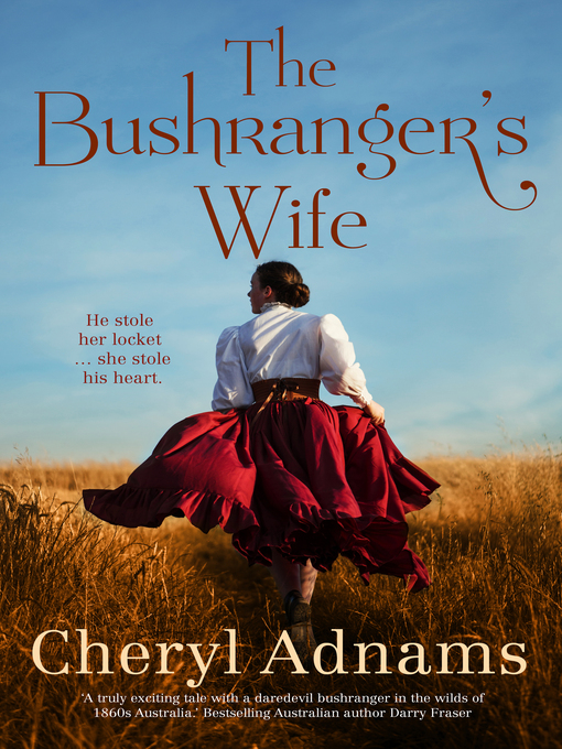 Title details for The Bushranger's Wife by Cheryl Adnams - Available